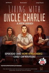 Living with Uncle Charlie (2014)