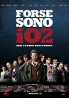 Forse sono io 2 (2015)