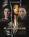 Playing House (2010)