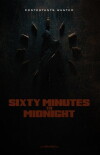 Sixty Minutes to Midnight (2017)