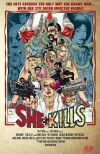 She Kills (2016)
