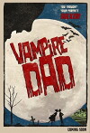 Vampire Dad (2018)