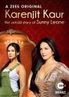 Karenjit Kaur - The Untold Story of Sunny Leone (2018)