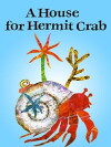 House for Hermit Crab (2015)