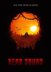 Dead Squad (2017)