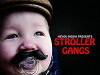 Stroller Gangs (2017)