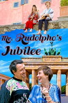 Mr. Rudolpho's Jubilee (2017)