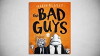 Bad Guys (2020)