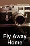 Fly Away Home (1981)