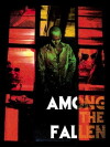 Among the Fallen (2011)