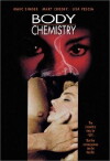 Body Chemistry (1990)