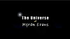 The Universe of Myron Evans (2009)
