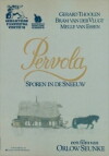 Pervola, sporen in de sneeuw (1985)
