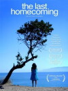 The Last Homecoming (2008)