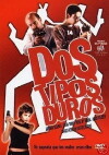 Dos tipos duros (2003)