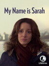 My Name Is Sarah (2007)