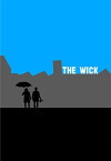 The Wick: Dispatches from the Isle of Wonder (2013)