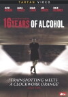 16 Years of Alcohol (2003)