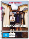 A Man's Gotta Do (2004)