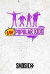 Unpopular Kids (2015)