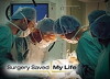 Surgery Saved My Life (2006)
