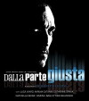 Dalla parte giusta (2005)