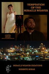 Temptation of the Miracle Weaver (2016)