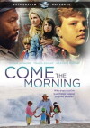 Come the Morning (1993)