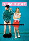 Slim Susie (2003)