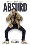 Max Amini: Authentically Absurd (2015)