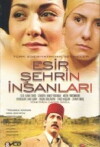Esir sehrin insanlari (2003)