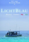 Blue Sky Over Mexico (2011)