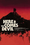 Here Comes the Devil (2012)