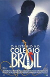 Mistério no Colégio Brasil (1988)
