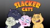 Slacker Cats (2007)