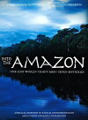 Into the Amazon (2011)