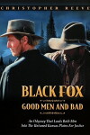 Black Fox: Good Men and Bad (1995)