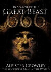 In Search of the Great Beast 666 (2007)
