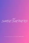 The Shade Shepherd (2019)
