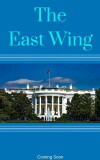 The East Wing (2016)
