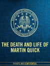The Death and Life of Martin Quick (2017)