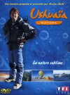 Ushuaïa nature (1998)
