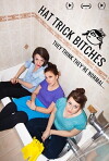 Hat Trick Bitches (2015)