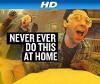 Never Ever Do This at Home (2013)