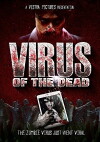 Virus of the Dead (2018)