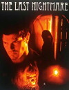 The Last Nightmare (2011)