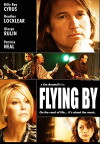 Flying By (2009)