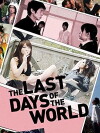 The Last Days of the World (2011)