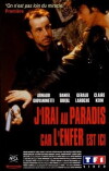 J'irai au paradis car l'enfer est ici (1997)