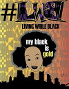 LWB (Living While Black) (2018)